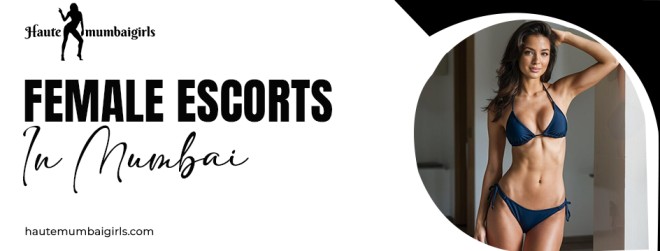 Female Escorts in Mumbai